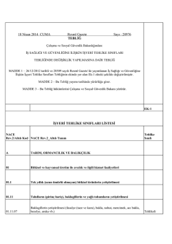 f) İş Sağlığı Ve Güvenliğine İlişkin İşyeri Tehlike Sınıfları Tebliği