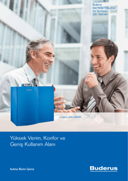 Y&uuml;ksek Verim, Konfor ve Geniş Kullanım Alanı