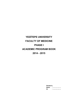 YEDİTEPE UNIVERSITY FACULTY OF MEDICINE PHASE I