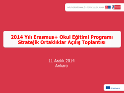 2014 Yılı Okul Eğitimi Stratejik Ortaklıklar Projeleri