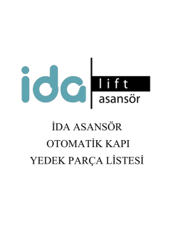 İDA ASANSÖR OTOMATİK KAPI YEDEK PARÇA LİSTESİ