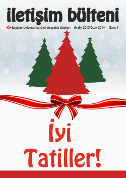 4 Aralık 2013-Ocak 2014 Başkent Üniversitesi Özel Ayşeabla Okulları