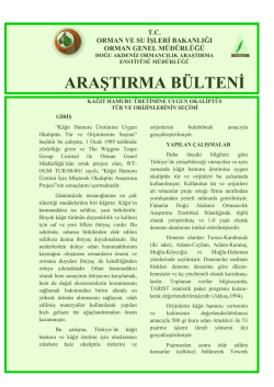 Kağıt Hamuru &Uuml;retimine Uygun Okalipt&uuml;s T&uuml;r ve Orijinlerinin Se&ccedil;imi