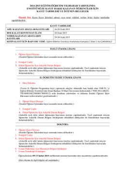 Kayıt Tarihleri ve İşlemleri i&ccedil;in tıklayınız