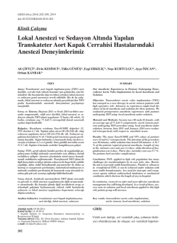 Lokal Anestezi ve Sedasyon Altında Yapılan