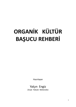 ORGANİK K&Uuml;LT&Uuml;R BAŞUCU REHBERİ