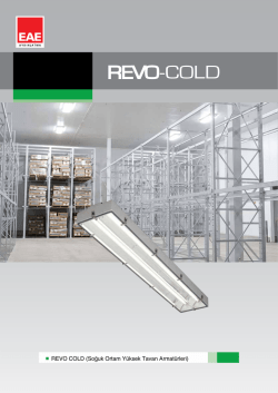 REVO COLD (Soğuk Ortam Yüksek Tavan Armatürleri)