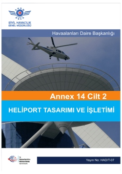 Annex 14 Cilt 2 - Sivil Havacılık Genel M&uuml;d&uuml;rl&uuml;ğ&uuml;