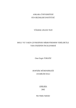 bolu ve yakın &ccedil;evresinde mikrotrem&ouml;r verileri ile yer etkisinin