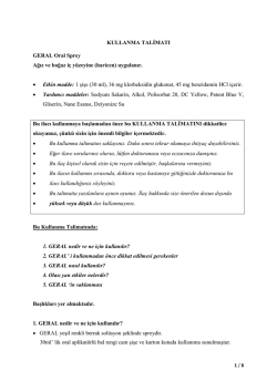 KULLANMA TALİMATI GERAL Oral Sprey Ağız ve boğaz i&ccedil; y&uuml;zeyine