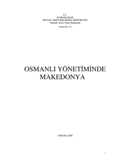 osmanlı yönetmnde makedonya - Devlet Arşivleri Genel Müdürlüğü