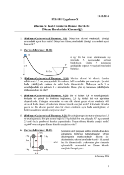 FİZ-101 Uygulama-X (B&ouml;l&uuml;m X: Katı Cisimlerin D&ouml;nme Hareketi