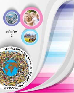 Şehirlerin Fonk. ve B&ouml;l&uuml;m Politikaları