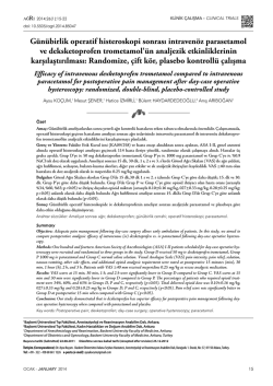 G&uuml;n&uuml;birlik operatif histeroskopi sonrası intraven&ouml;z