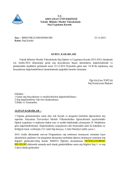 25.12.2014 Tarihli Staj Kurul Kararı tıklayınız