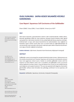 safra kesesi skuam&ouml;z h&uuml;creli karsinomu