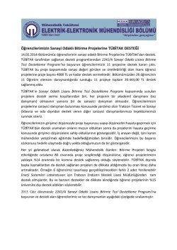 &Ouml;ğrencilerimizin Sanayi Odaklı Bitirme Projelerine T&Uuml;BİTAK DESTEĞİ