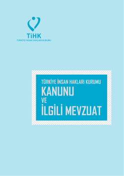 KANUNU İLGİLİ MEVZUAT - T&uuml;rkiye İnsan Hakları Kurumu