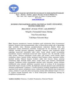 HUMERUS PSEUDARTROZLARINDA EKSTERNAL TESPİT