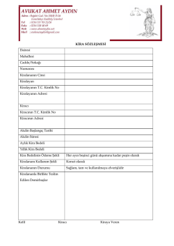 KİRA S&Ouml;ZLEŞMESİ Dairesi Mahallesi Cadde/Sokağı Numarası