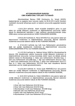 26.02.2014 AFYONKARAHİSAR BAROSU CMK KOMİSYONU