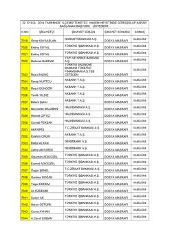 22 eyl&uuml;l 2014 tarihinde sonu&ccedil;lanan başvurulara ulaşmak i&ccedil;in tıklayın