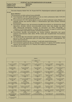 y&uuml;z&uuml;nc&uuml; yıl &uuml;niversitesi senato kararı