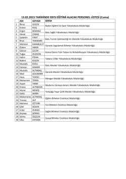 13.02.2015 tarihinde eğitim verilecek personeller