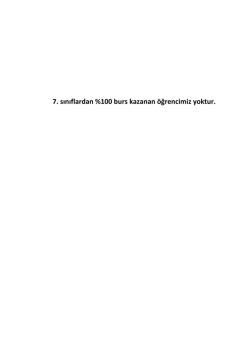 7. sınıflardan %100 burs kazanan &ouml;ğrencimiz yoktur.