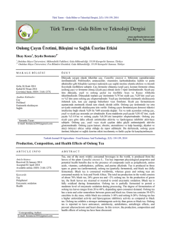 Oolong &Ccedil;ayın &Uuml;retimi, Bileşimi ve Sağlık &Uuml;zerine Etkisi