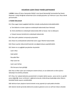 holmium lazer cihazı teknik şartnamesi