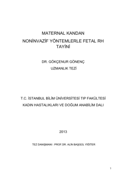 maternal kandan noninvazif y&ouml;ntemlerle fetal rh tayini
