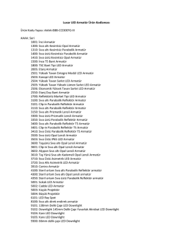 LUXAR LED T&uuml;plerinin &Uuml;r&uuml;n kodlaması ve opsiyonları