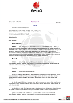 30/4/2014 tarihinden &ouml;nce 4458 sayılı G&uuml;mr&uuml;k Kanunu ve ilgili diğer