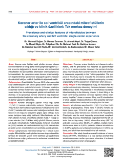 Koroner arter ile sol ventrik&uuml;l arasındaki mikrofist&uuml;llerin sıklığı ve