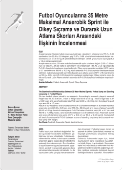 Futbol Oyuncularına 35 Metre Maksimal Anaerobik Sprint ile Dikey