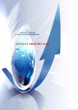 ANTALYA ARGE B&Uuml;LTENİ - Antalya Milli Eğitim M&uuml;d&uuml;rl&uuml;ğ&uuml;