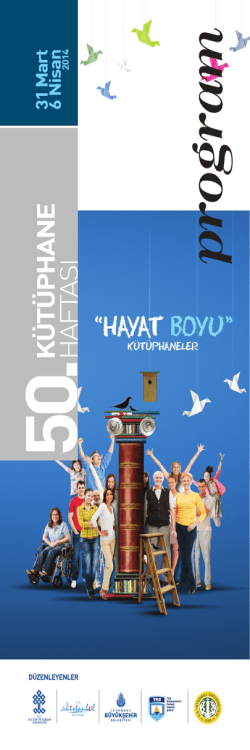 program - 50. K&uuml;t&uuml;phane Haftası - T&uuml;rk K&uuml;t&uuml;phaneciler Derneği