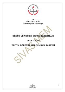 2014-2015 Eğitim &Ouml;ğretim Yılı &Ccedil;alışma Takvimi