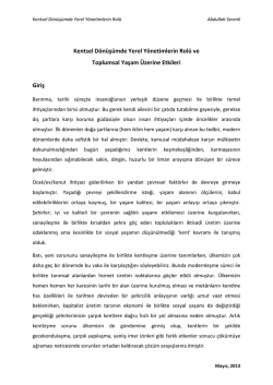 Kentsel D&ouml;n&uuml;ş&uuml;mde Yerel Y&ouml;netimlerin Rol&uuml; ve Toplumsal