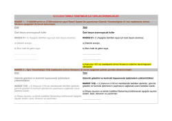 02.12.2014 TARİHLİ YÖNETMELİK İLE YAPILAN DEĞİŞİKLİKLER
