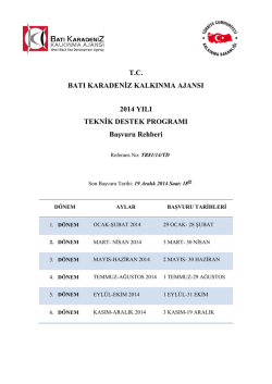 2014 Yılı Teknik Destek Programı Başvuru Rehberi