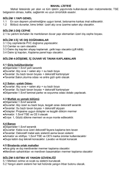 MAHAL LİSTESİ Mahal listesinde yer alan ve t&uuml;m işlerin