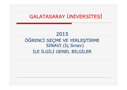 GALATASARAY ÜNİVERSİTESİ 2015 ÖĞRENCİ SEÇME VE