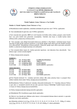 11-12/13/14/15 Yaş Minikler T&uuml;rkiye Şampiyonası Talimatı