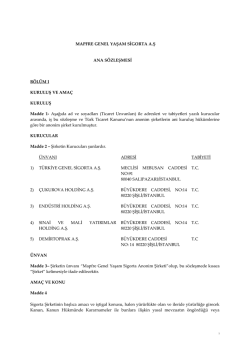 MAPFRE GENEL YAŞAM SİGORTA A.Ş ANA S&Ouml;ZLEŞMESİ B&Ouml;L&Uuml;M
