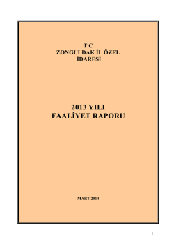 2013 Yılı Faaliyet Raporu - Zonguldak İl &Ouml;zel İdaresi