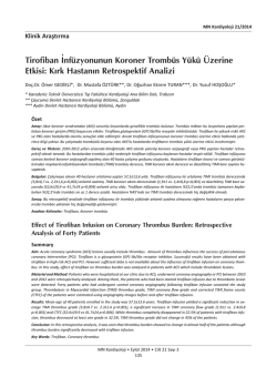 Tirofiban İnf&uuml;zyonunun Koroner