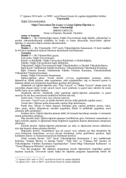 17 Ağustos 2014 tarih ve 29091 sayılı Resmi Gazete ile yapılan