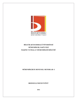 Bernoulli Deneyi - Bilecik Şeyh Edebali &Uuml;niversitesi Makine ve